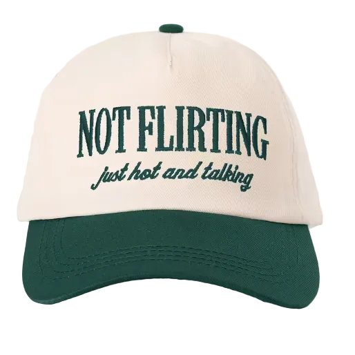 "Not Flirting..." Statement Dad Hat