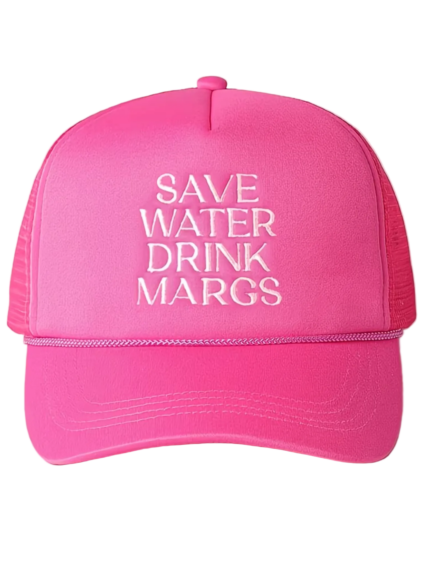 Save Water Drink Margs Trucker Statement Hat