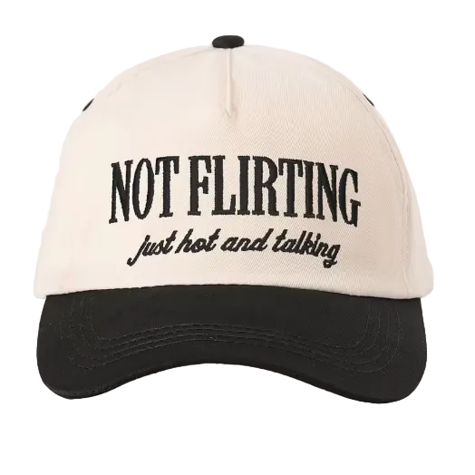 "Not Flirting..." Statement Dad Hat